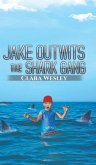 Jake Outwits the Shark Gang