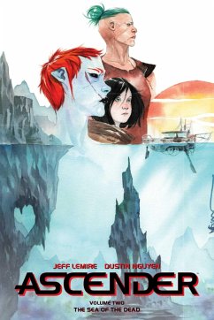 Ascender Volume 2: The Dead Sea - Lemire, Jeff