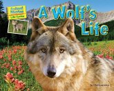 A Wolf's Life