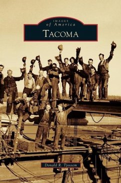 Tacoma - Tjossem, Donald R