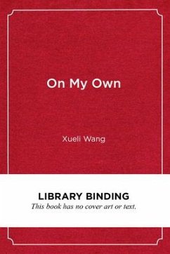 On My Own - Wang, Xueli