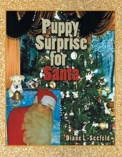 Puppy Surprise for Santa - Seefeld, Diane L.