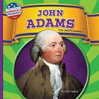 John Adams: The 2nd President