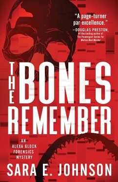 The Bones Remember - Johnson, Sara E