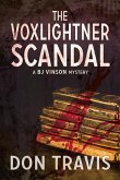 The Voxlightner Scandal: Volume 6