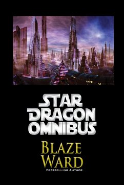 Star Dragon Omnibus - Ward, Blaze