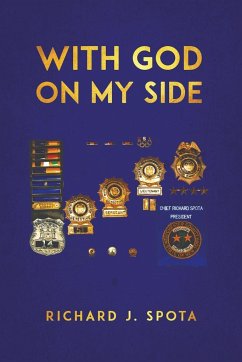 With God on My Side - Spota, Richard J.