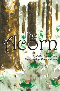 The Acorn - Antunes, Catherine