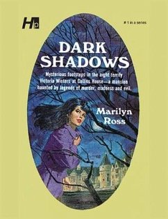Dark Shadows the Complete Paperback Library Reprint Volume 1 - Ross, Marilyn