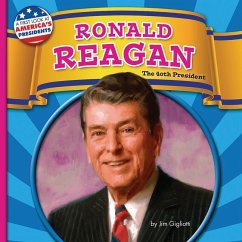 Ronald Reagan: The 40th President - Gigliotti, Jim