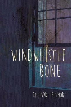 Windwhistle Bone - Trainor, Richard