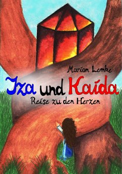 Iza und Kaida - Lemke, Marion