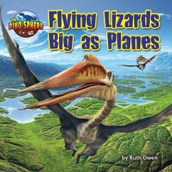 Flying Lizards Big as Planes - Owen, Ruth