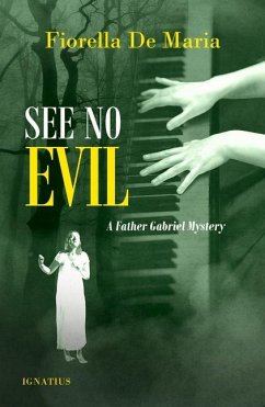 See No Evil: A Father Gabriel Mystery - De Maria, Fiorella