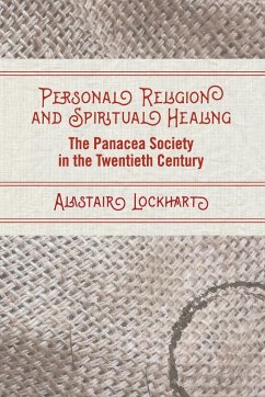 Personal Religion and Spiritual Healing - Lockhart, Alastair