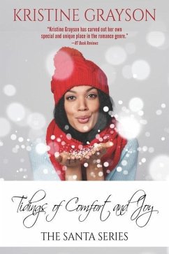 Tidings of Comfort and Joy - Grayson, Kristine