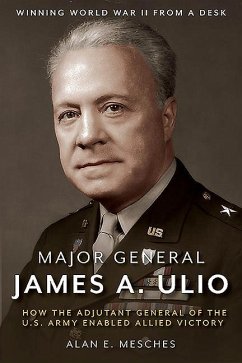 Cover Major General James A. Ulio