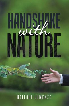 Handshake with Nature - Lumenze, Kelechi