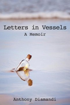 Letters in Vessels: A Memoir - Diamandi, Anthony