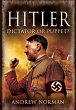Hitler: Dictator or Puppet? - Bild 1