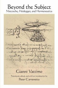 Beyond the Subject - Vattimo, Gianni