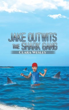 Jake Outwits the Shark Gang - Wesley, Clara