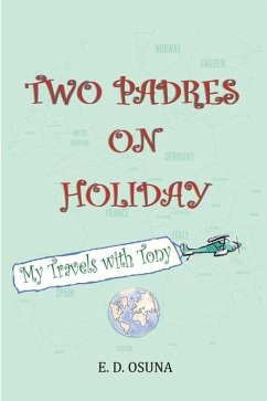 Cover Two Padres on Holiday: My Travels with Tony