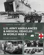 U.S. Army Ambulances and Medical... - Bild 1