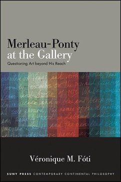 Merleau-Ponty at the Gallery - Fóti, Véronique M