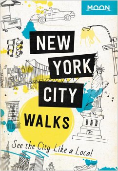 Moon New York City Walks (Second Edition) - Moon Travel Guides