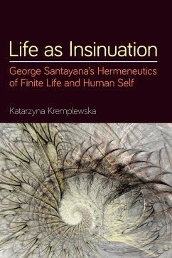 Life as Insinuation - Kremplewska, Katarzyna