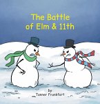 The Battle of Elm & 11th