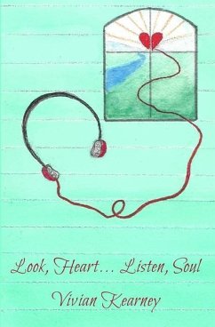 Look, Heart... Listen, Soul - Kearney, Vivian