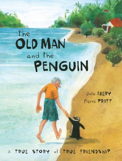 The Old Man and the Penguin - Abery, Julie