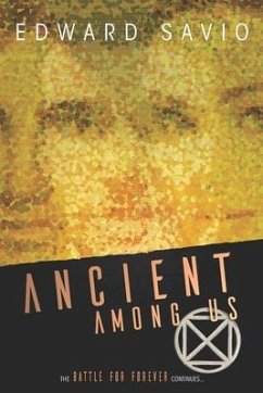 Ancient Among Us - Savio, Edward