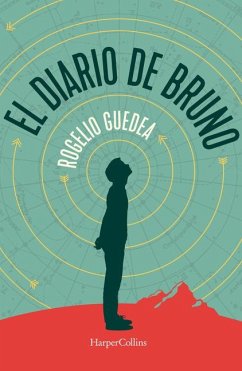 El Diario de Bruno (Bruno's Journal - Spanish Edition) - Guedea, Rogelio