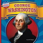 George Washington: The 1st President