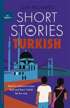 Short Stories in Turkish for Beginners - Richards, Olly
