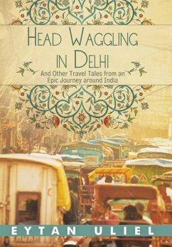 Head Waggling in Delhi - Uliel, Eytan