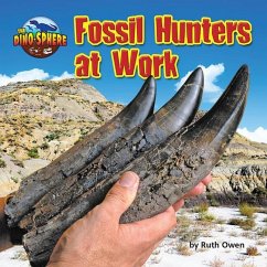 Fossil Hunters at Work - Owen, Ruth