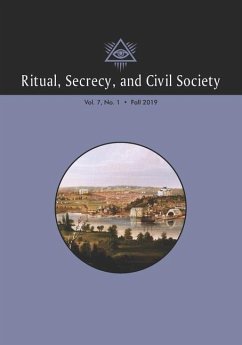 Ritual, Secrecy, and Civil Society: Volume 7, Number 1, Fall 2019 - Mollier, Pierre