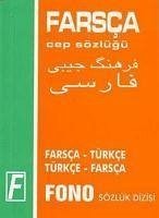 Farsca - Türkce Türkce - Farsca Cep Sözlügü - Kanar, Mehmet