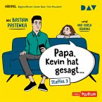 »Papa, Kevin hat gesagt…« Staffel 3 (MP3-Download)