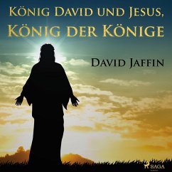 König David und Jesus, König der Könige (MP3-Download) - Jaffin, David