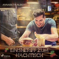 Ein Sheriff zum Nachtisch: Gay Romance (MP3-Download) - Albert, Annabeth