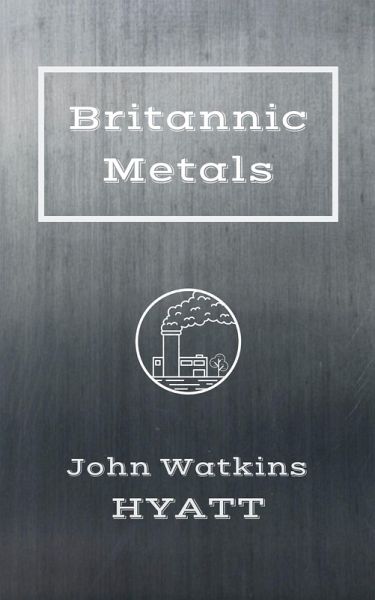 Britannic Metals (eBook, ePUB)