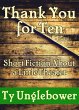 Thank You For Ten: Short Fiction About... - Bild 1