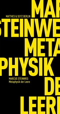Metaphysik der Leere - Steinweg, Marcus