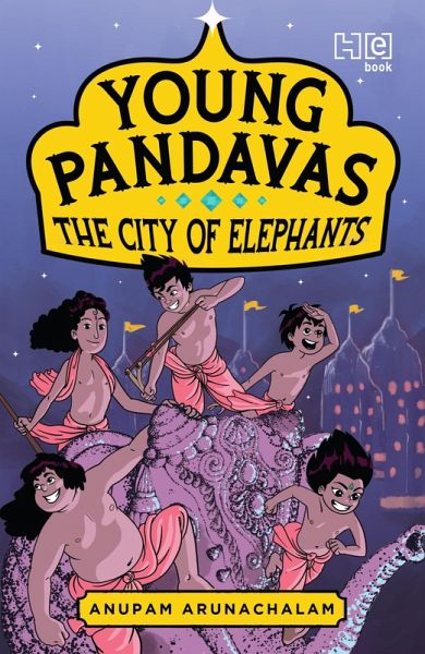 Young Pandavas: The City of Elephants (eBook, ePUB)