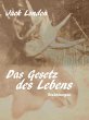 Das Gesetz des Lebens (eBook, ePUB) - Bild 1